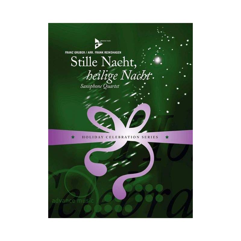Gruber, Franz - Stille Nacht, heilige Nacht
