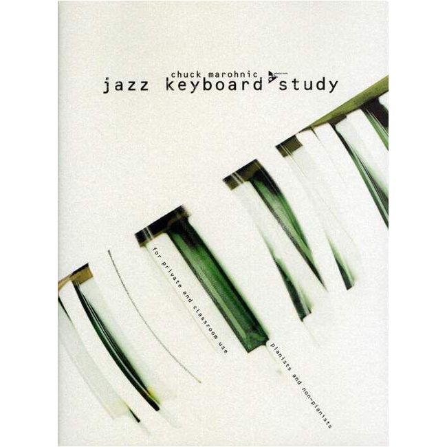 Marohnic, Chuck - Jazz Keyboard Study