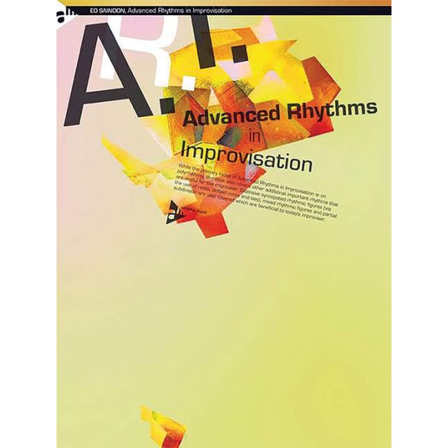Saindon, Ed - Advanced Rhythms in Improvisation