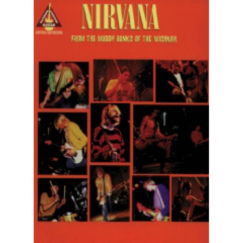Nirvana - From the Muddy Banks of the Wishkah