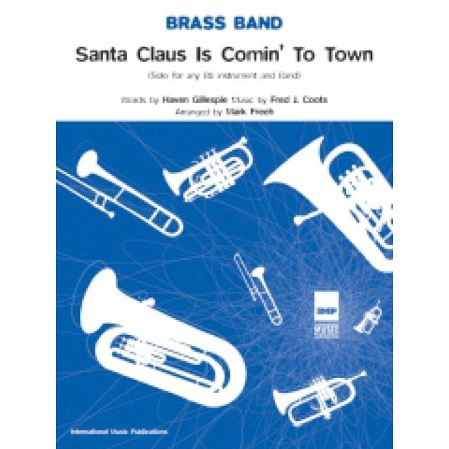 Coots & Gillespie - Santa Claus is comin' to town