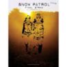 Patrol, Snow - Final Straw