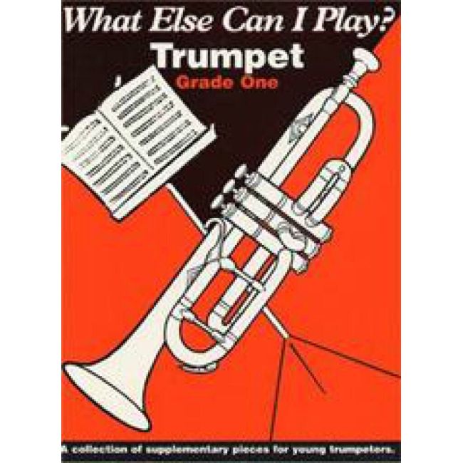 What else can I play - Trumpet Grade 1