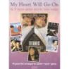 My Heart Will Go On & 9 Movie Love Songs