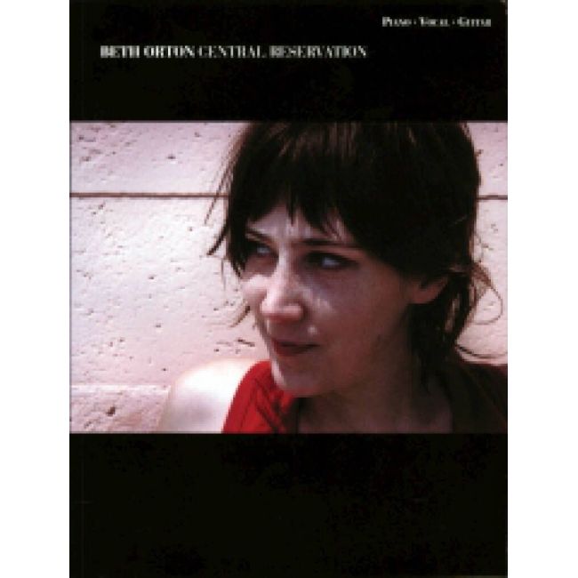 Orton, Beth - Central Reservation