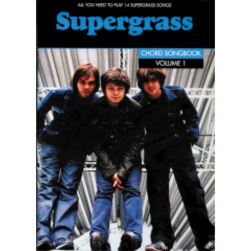 Supergrass Chord Songbook Volume 1
