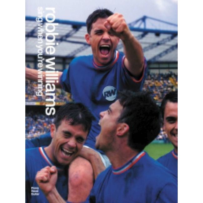 Williams, Robbie - Sing When You're Winning