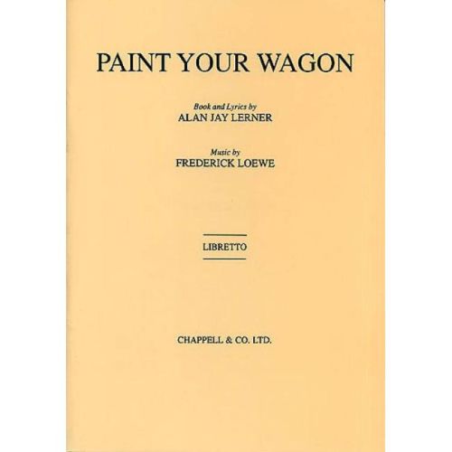 Lerner & Loewe - Paint your...