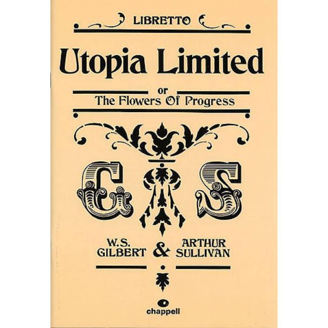 Gilbert & Sullivan - Utopia Limited