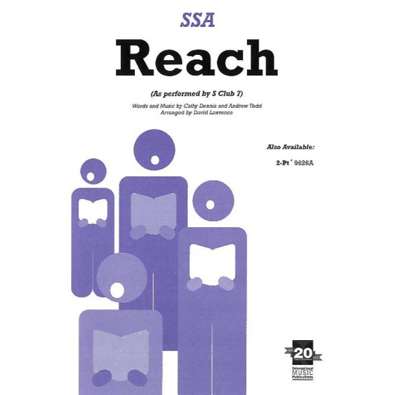 7, S Club - Reach. SSA accompanied
