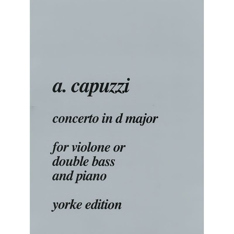 Capuzzi, A.G - Concerto in D major (Double Bass & Piano)