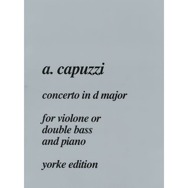 Capuzzi, A.G - Concerto in D major (Double Bass & Piano)