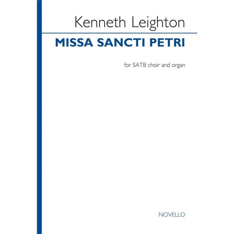 Leighton, Kenneth - Missa Sancti Petri