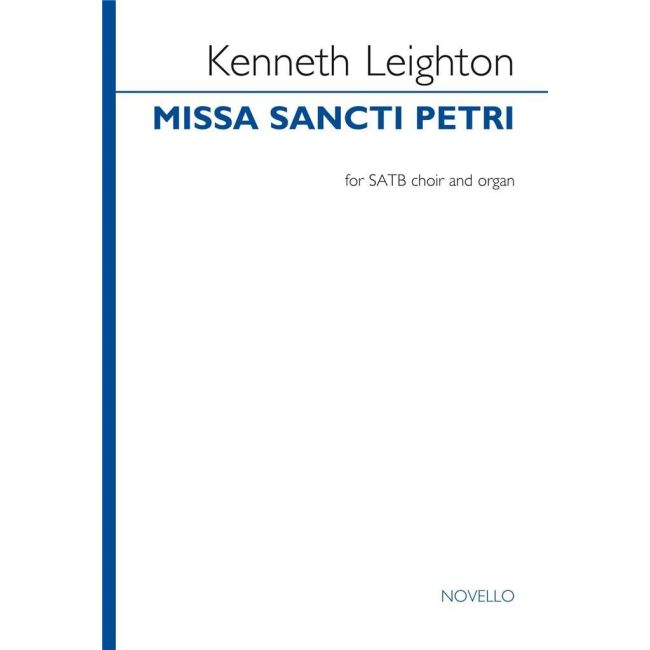 Leighton, Kenneth - Missa Sancti Petri