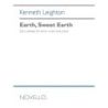 Leighton, Kenneth - Earth, Sweet Earth (Laudes Terrae) Op. 94