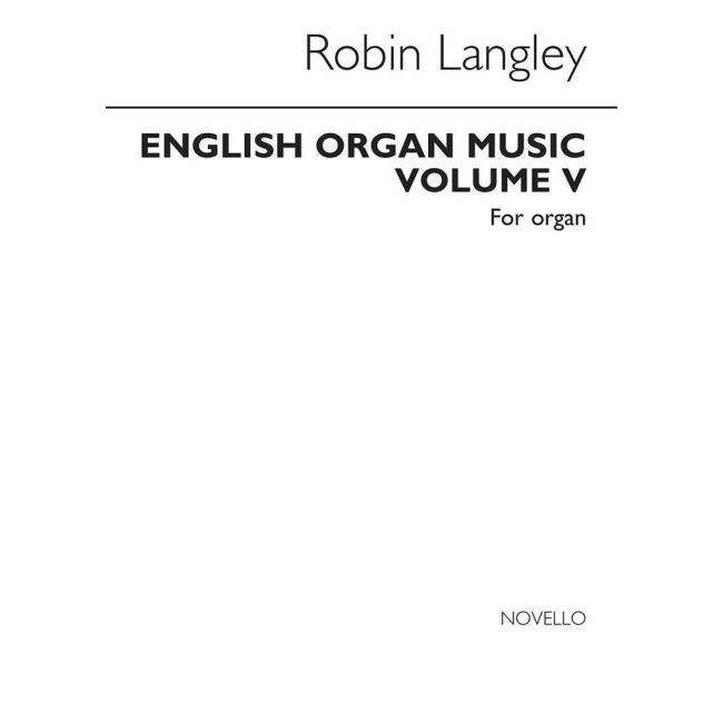 Langley - Anthology Of English Organ Music Book 05