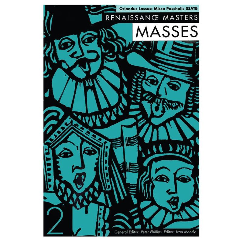 Lasso, Orlando di - Missa Paschalis