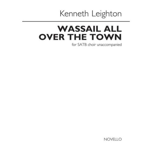 Leighton, Kenneth - Wassail...