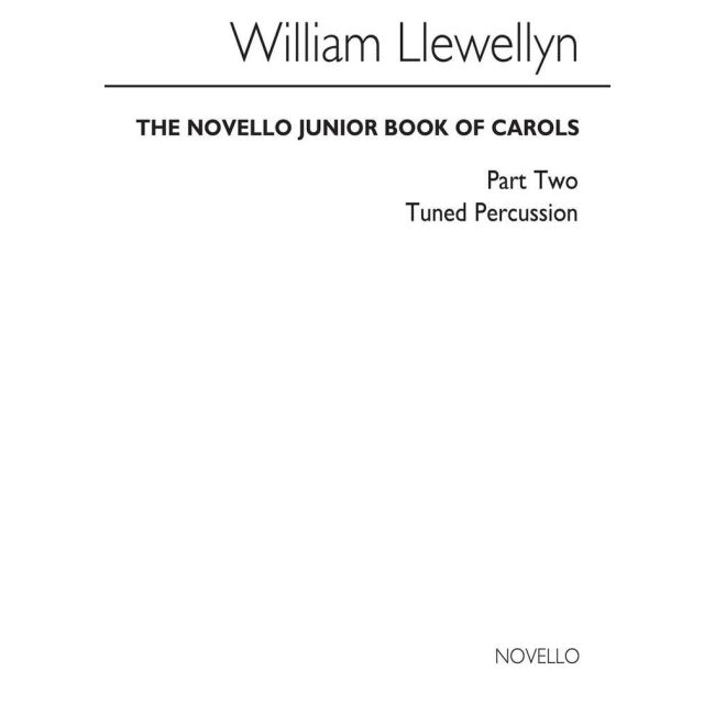 Llewellyn, William - Novello Junior Book Of Carols Part 2