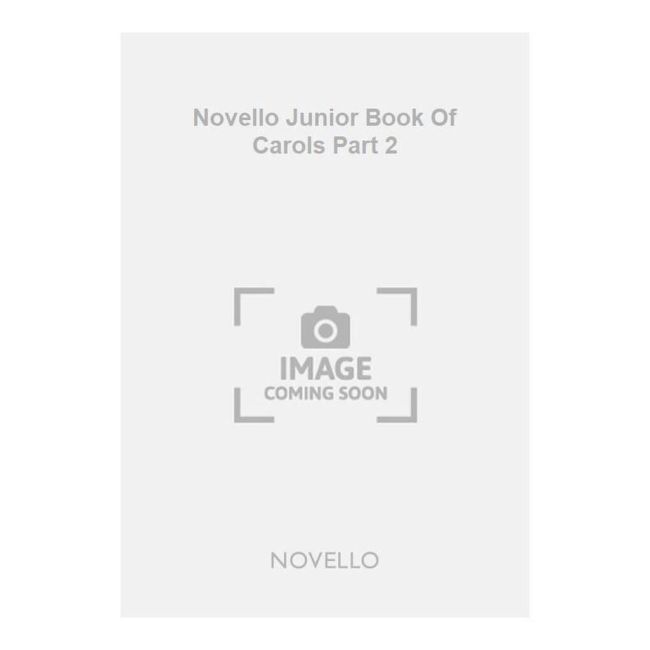 Llewellyn, William - Novello Junior Book Of Carols Part 2