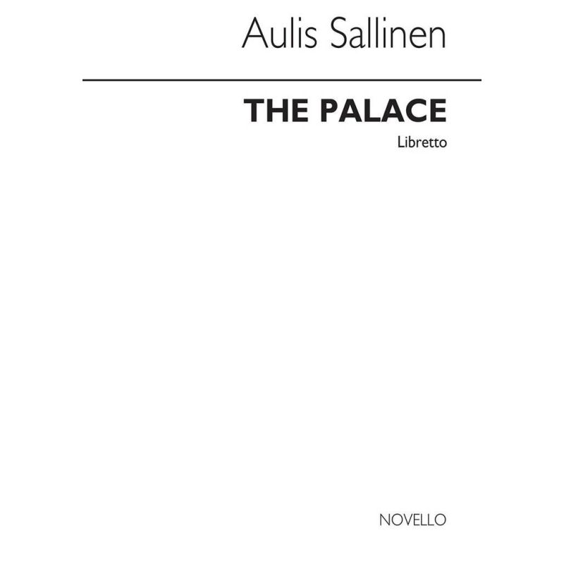 Sallinen, Aulis - The Palace Opera (Libretto)
