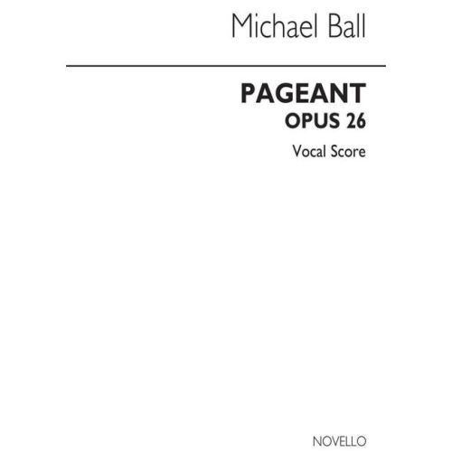 Ball, Michael - Pageant...