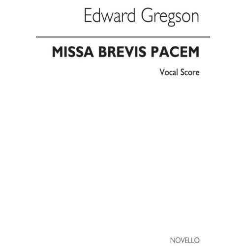 Gregson, Edward - Missa...