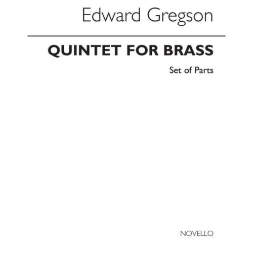 Gregson, Edward - Quintet...