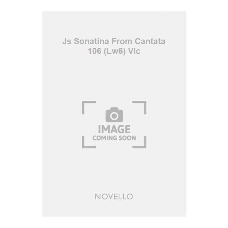 Bach, Johann Sebastian - Js Sonatina From Cantata 106 (Lw6) Vlc