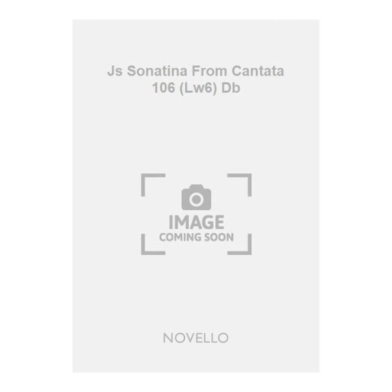 Bach, Johann Sebastian - Js Sonatina From Cantata 106 (Lw6) Db