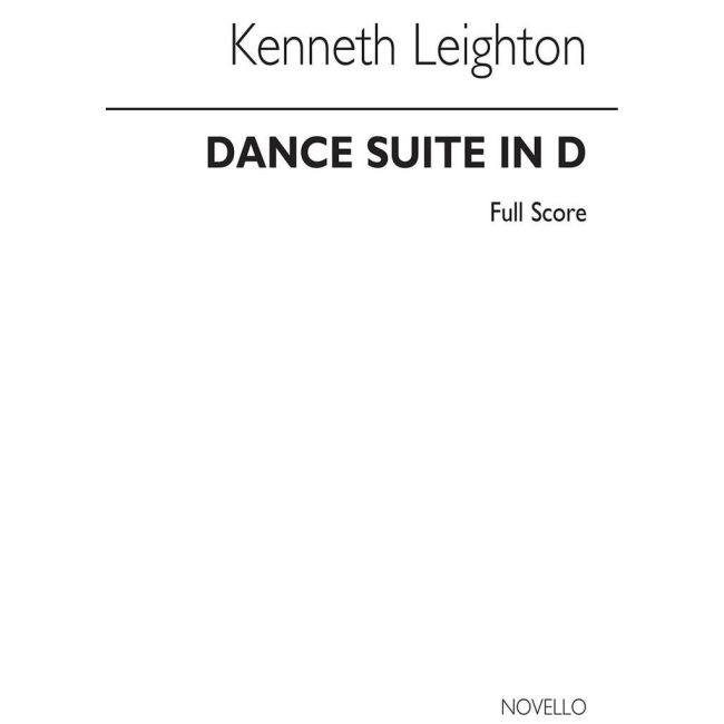 Leighton, Kenneth - Dance Suite No.1 In D Op.53