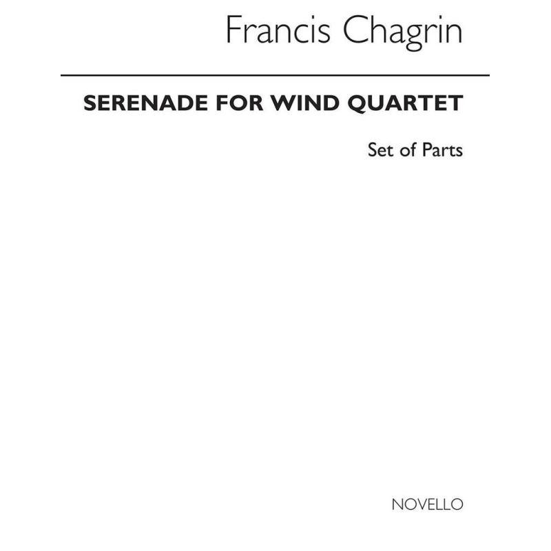 Chagrin, Francis - Serenade For Wind Quartet (Parts)
