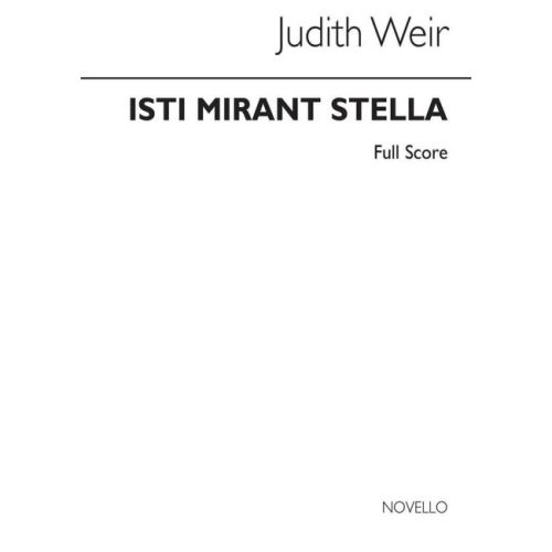 Weir, Judith - Isti Mirant...