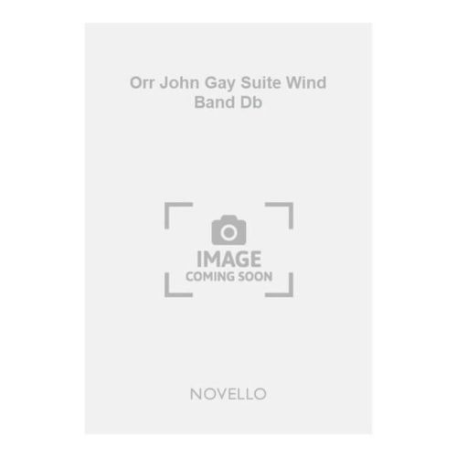 Orr John Gay Suite Wind...