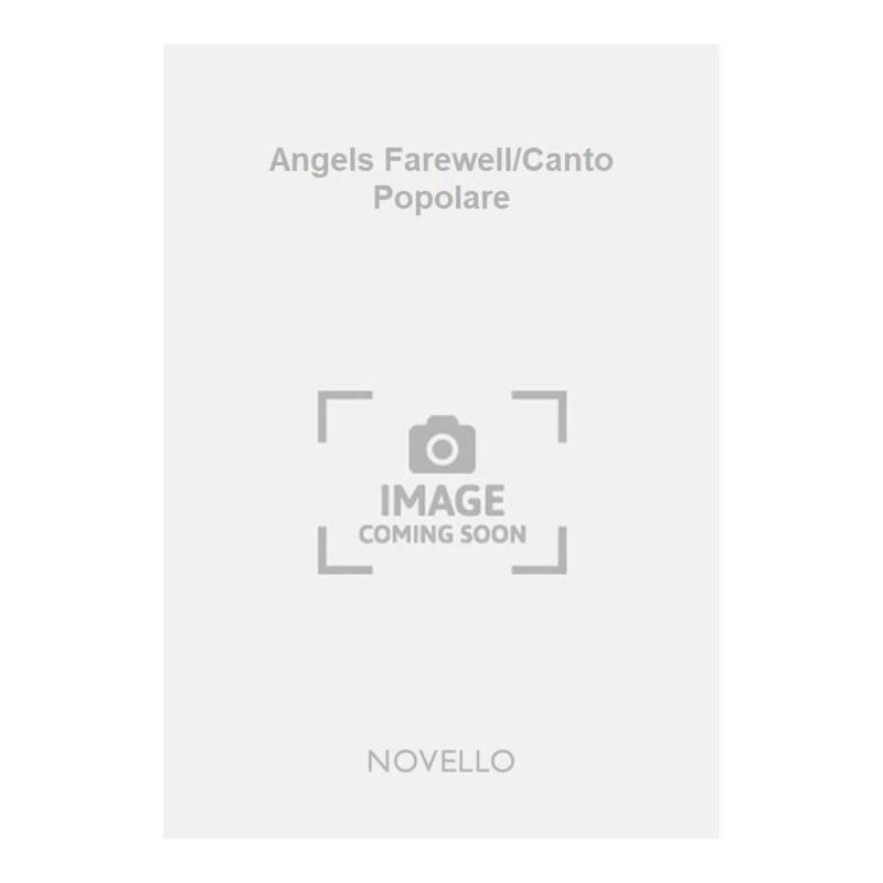 Angels Farewell/Canto Popolare