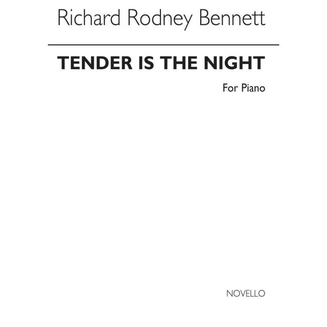 Bennett, Richard Rodney - Tender Is The Night For Piano