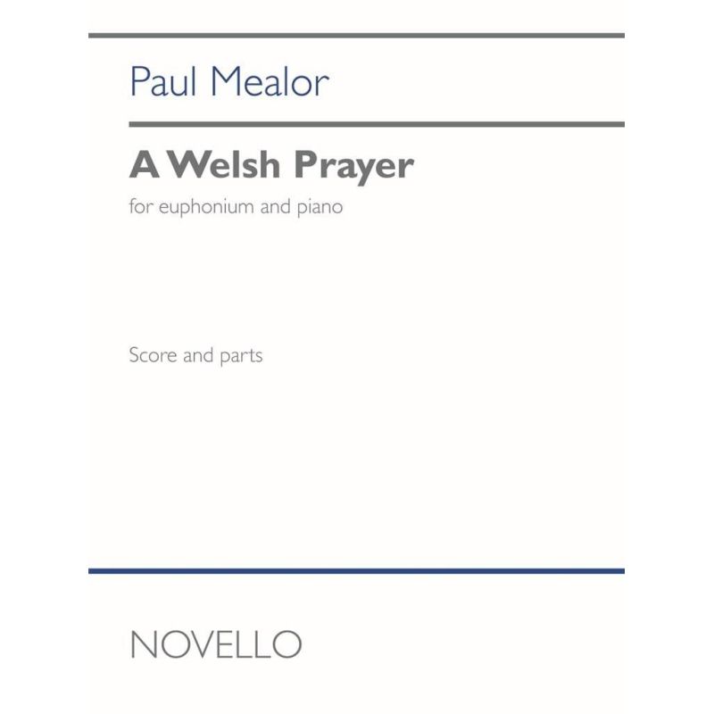 Mealor, Paul - A Welsh Prayer (euphonium and piano)