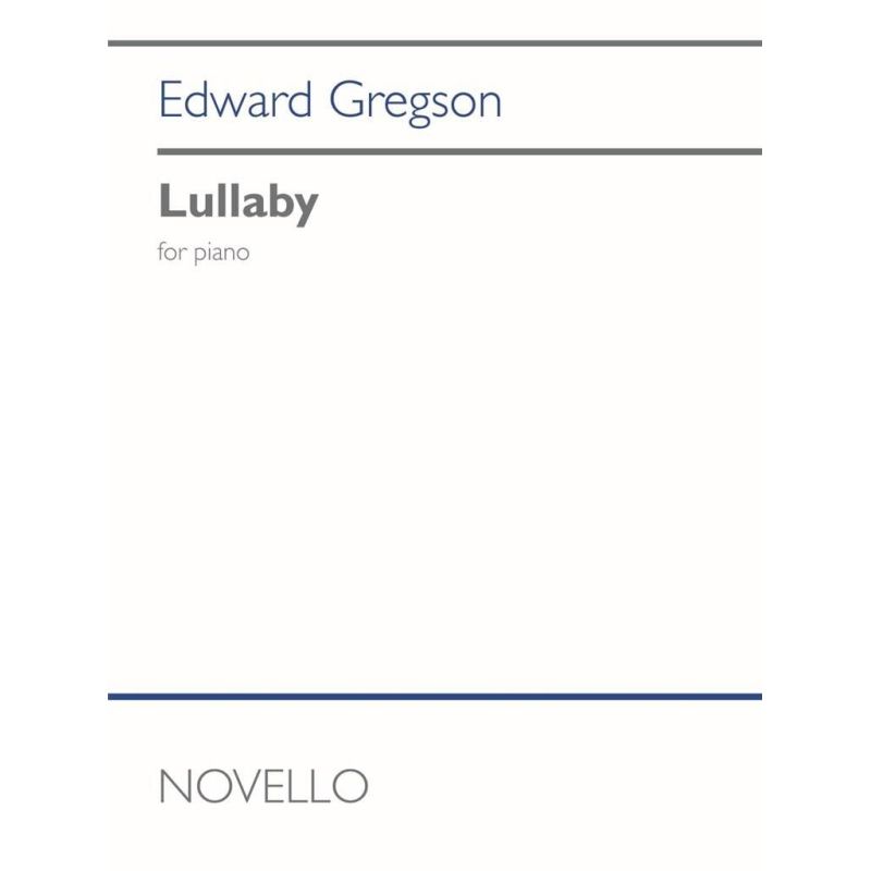 Gregson, Edward - Lullaby