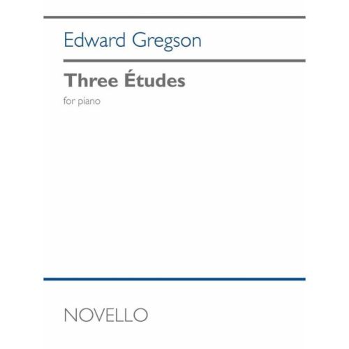 Gregson, Edward - Three Études