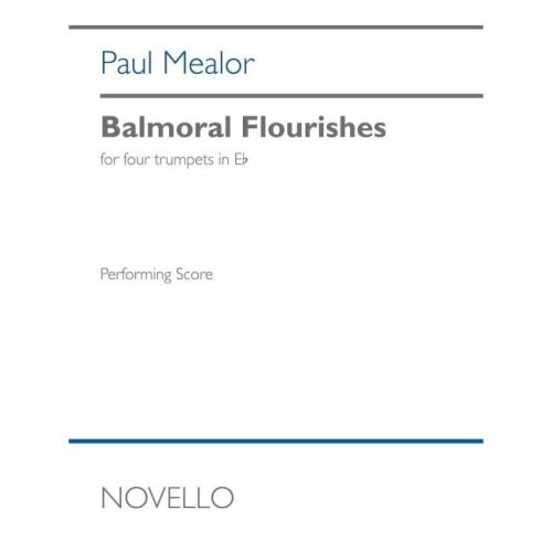 Mealor, Paul - Balmoral...