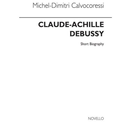 Debussy: Novello Short...