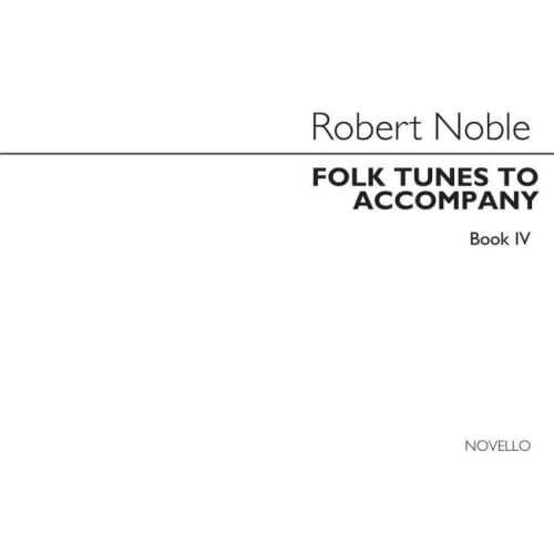 Folk Tunes to Accompany Book 4