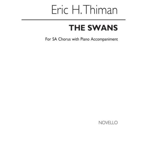 Thiman, Eric - The Swans...