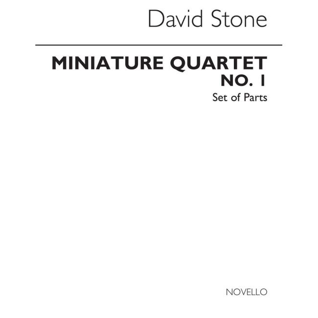 Stone, David - Miniature Quartet No.1 Parts