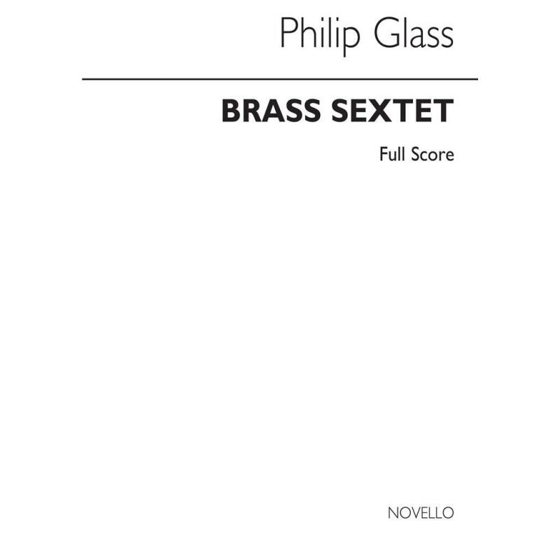 Glass, Philip - Brass Sextet