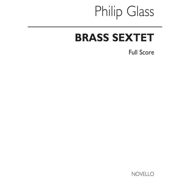 Glass, Philip - Brass Sextet
