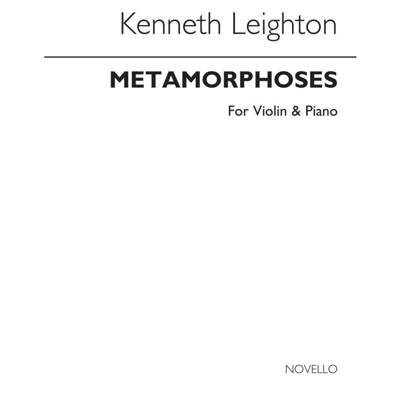 Leighton, Kenneth - Metamorphoses For Violin and Piano Op.48