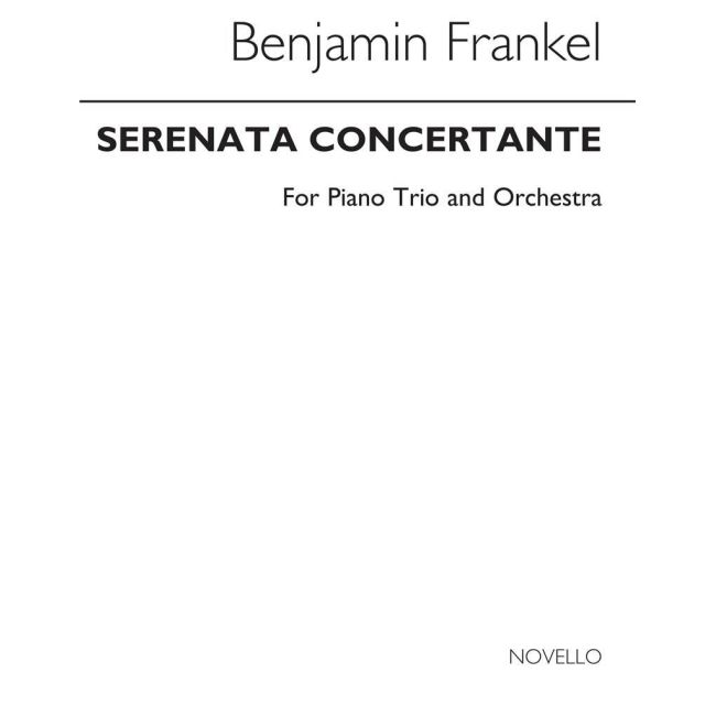 Frankel, Benjamin - Serenata Concertante