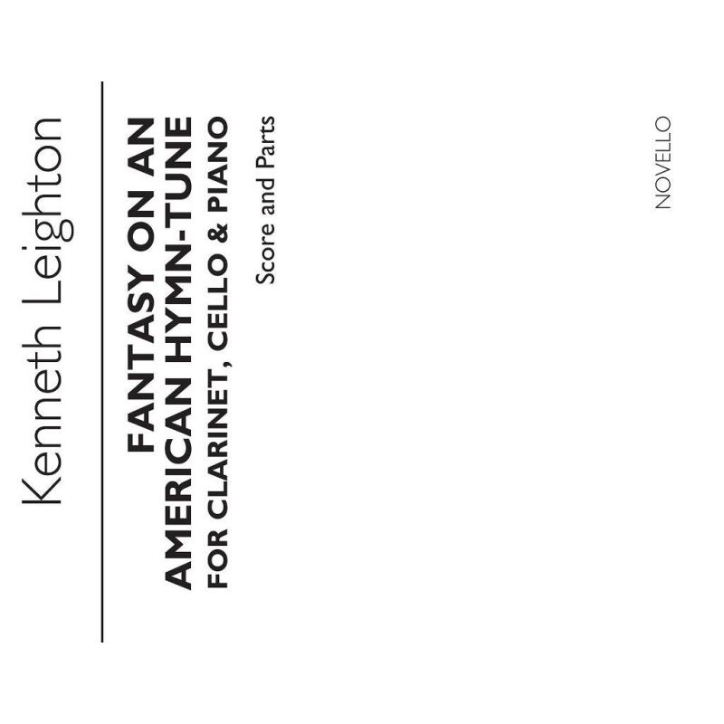 Leighton, Kenneth - Fantasy On An American Hymn Tune Op.70