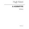 Aston, Hugh - Hornpype for Brass Ensemble